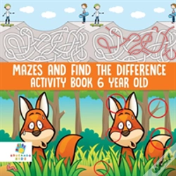 Capa do artigo Mazes And Find The Difference Activity Book 6 Year Old