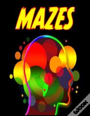 Mazes