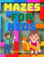 Mazes For Kids Ages 4-8 - Preview