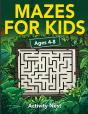Mazes For Kids Ages 4-8: Maze Activity B - Preview
