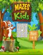Mazes For Kids Ages 4-8 - Preview