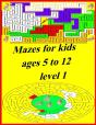 Mazes For Kids Ages 5 To 12  Level 1 - Preview