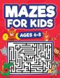 Mazes For Kids Ages 6-8 - Preview