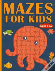Mazes For Kids Ages 8-12