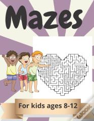 Mazes For Kids Ages 8-12