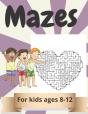 Mazes For Kids Ages 8-12 - Preview