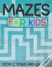 Capa do artigo Mazes For Kids From 2 Years And Up