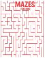 Mazes For Kids - Preview