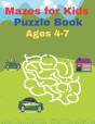 Mazes For Kids Puzzle Book Ages 4-7 - Preview