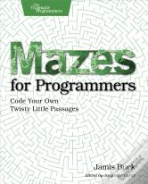 Mazes For Programmers