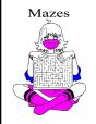 Mazes - Preview