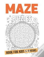 Mazes Puzzle Book For Kids 5-9 Years