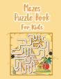 Mazes Puzzle Book For Kids - Preview