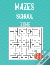 Mazes School Zone