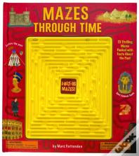 Mazes Through Time