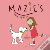 Mazie'S Full Heart