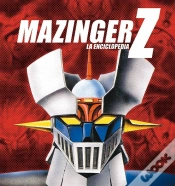Capa do artigo Mazinger Z: La Enciclopedia