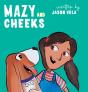 Mazy And Cheeks - Preview