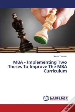 Capa do artigo Mba - Implementing Two Theses To Improve The Mba Curriculum