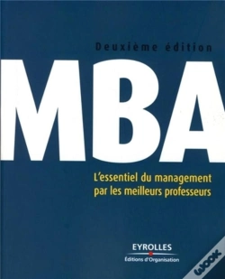 Capa do artigo Mba ; L'Essentiel Du Management Par Les Meilleurs Professeurs