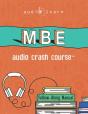 Mbe Audio Crash Course - Preview