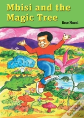 Mbisi And The Magic Tree