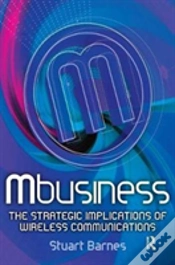 Capa do artigo Mbusiness: The Strategic Implications Of Mobile Communications