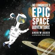 Mc Longneck'S Epic Space Adventure