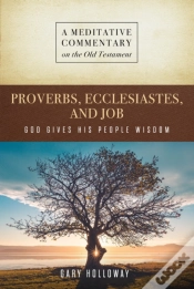 Capa do artigo Mc: Proverbs, Ecclesiastes, And Job
