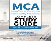 Mca Modern Desktop Administrator Complete Study Guide