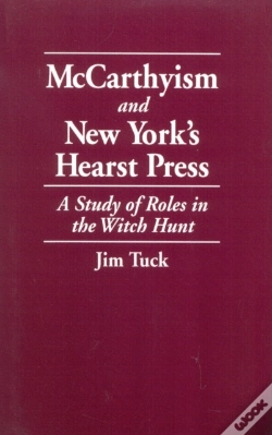 Capa do artigo Mccarthyism And New York'S Hearst Press