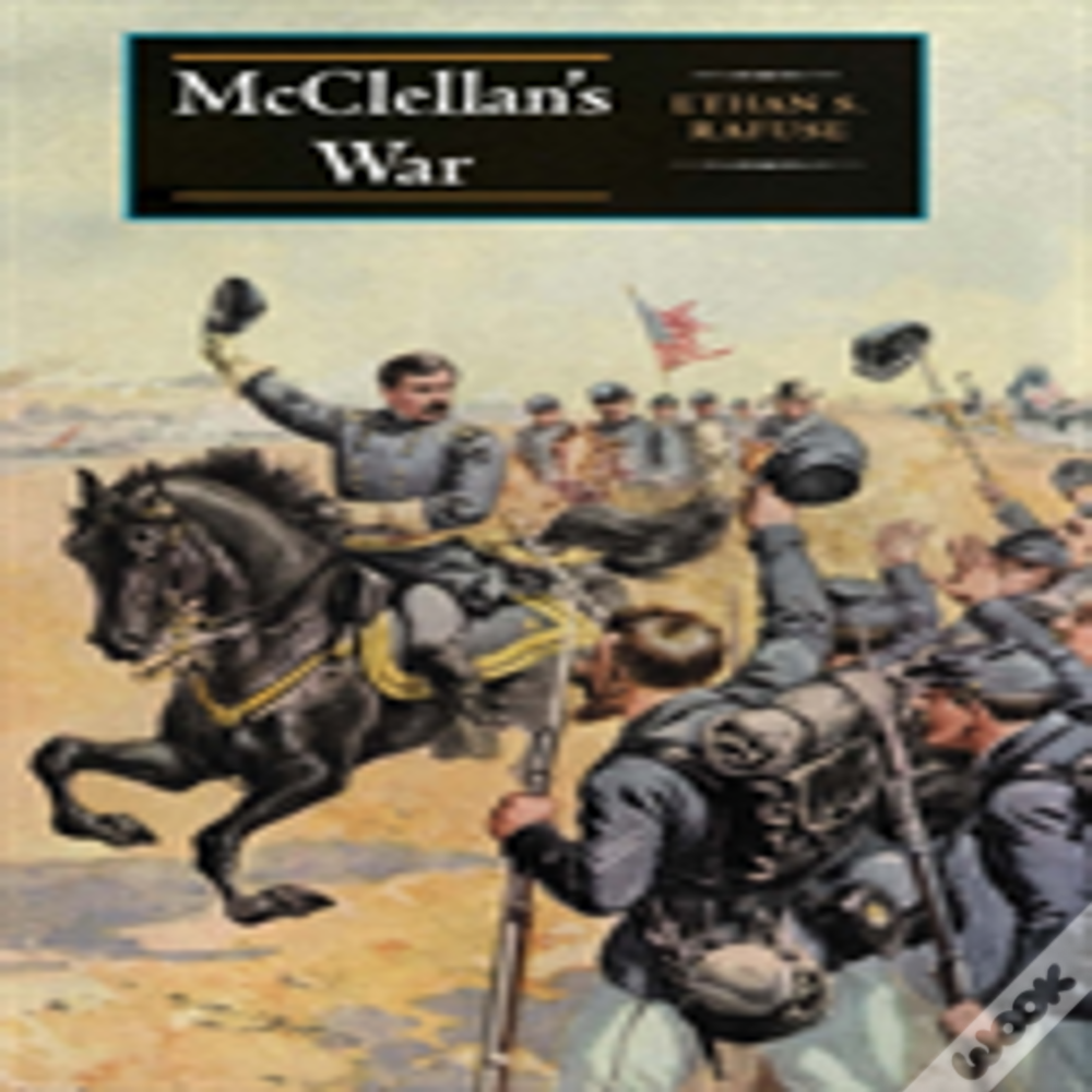 Mcclellan'S War