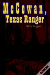 Mccowan, Texas Ranger