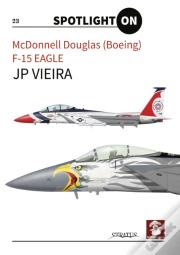 Mcdonnell Douglas (Boeing) F-15 Eagle