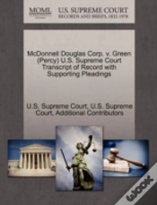 Capa do artigo Mcdonnell Douglas Corp. V. Green (Percy) U.S. Supreme Court Transcript Of Record With Supporting Pleadings