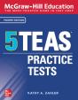 Mcgraw-Hill Education 5 Teas Practice Tests, Fourth Edition - Preview