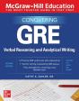 Mcgraw-Hill Education Conquering Gre Verbal Reasoning And Analytical Writing, Second Edition - Preview
