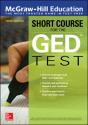 Mcgraw-Hill Education Short Course For The Ged Test, Third Edition - Preview