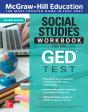 Mcgraw-Hill Education Social Studies Workbook For The Ged Test, Second Edition - Preview