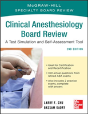 Mcgraw-Hill Specialty Board Review Clinical Anesthesiology, Second Edition - Preview