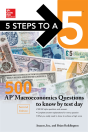 Mcgraw-Hill'S 5 Steps To A 5: 500 Ap Macroeconomics Questions To Know By Test Day - Preview