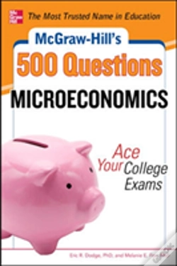 Capa do artigo Mcgraw-Hill'S 500 Microeconomics Questions: Ace Your College Exams