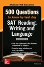 Mcgraw-Hill'S 500 Sat Reading, Writing And Language Questions To Know By Test Day, Second Edition - Preview