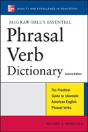 Mcgraw-Hill'S Essential Phrasal Verbs Dictionary - Preview