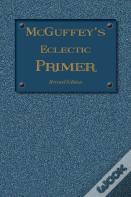 Mcguffey Eclectic Primer