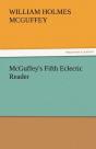 Mcguffey'S Fifth Eclectic Reader - Preview
