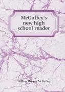 Mcguffey'S New High School Reader