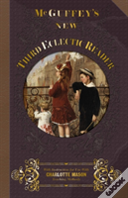 Mcguffey'S New Third Eclectic Reader