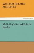 Mcguffey'S Second Eclectic Reader