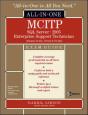 Mcitp Sql Server 2005 Database Administration All-In-One Exam Guide (Exams 70-431, 70-443, & 70-444) - Preview